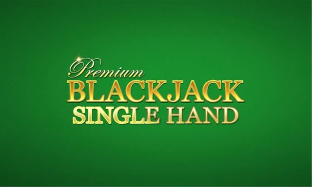 Premium Blackjack Single Hand™