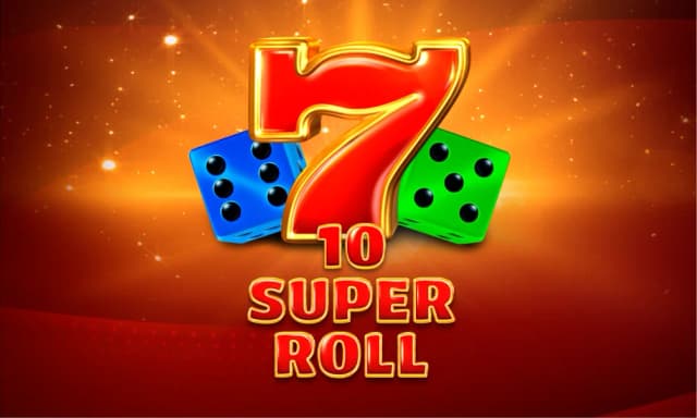 10 Super Roll