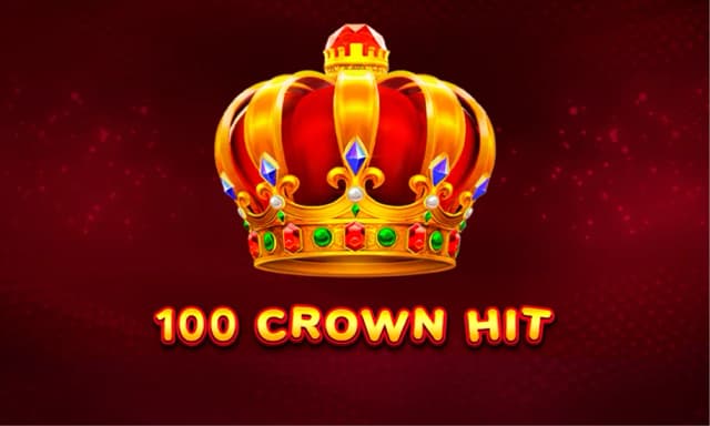 100 Crown Hit